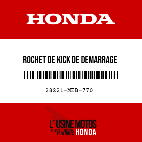 image de 28221-MEB-770 ROCHET DE KICK DE DEMARRAGE