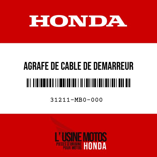 image de 31211-MB0-000 AGRAFE DE CABLE DE DEMARREUR