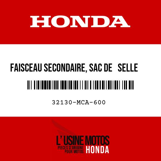 image de 32130-MCA-600 FAISCEAU SECONDAIRE, SAC DE   SELLE G