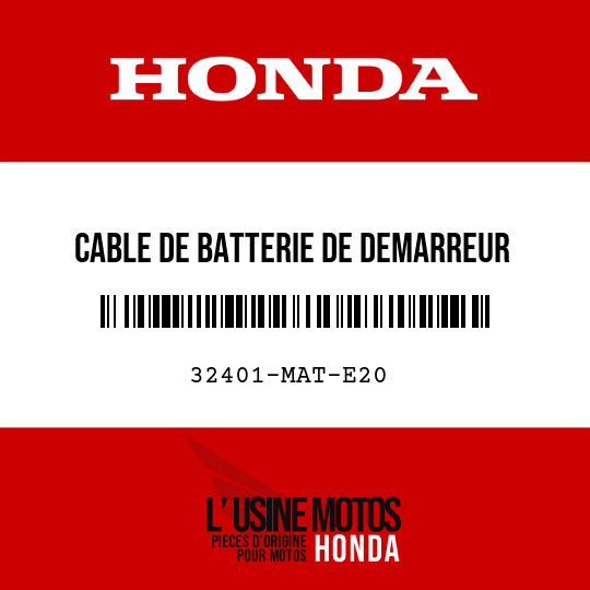 image de 32401-MAT-E20 CABLE DE BATTERIE DE DEMARREUR
