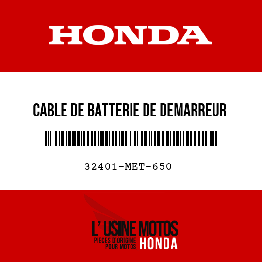 image de 32401-MET-650 CABLE DE BATTERIE DE DEMARREUR