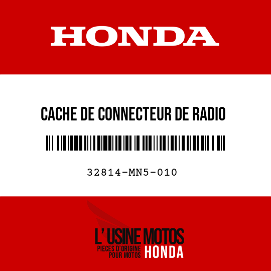 image de 32814-MN5-010 CACHE DE CONNECTEUR DE RADIO