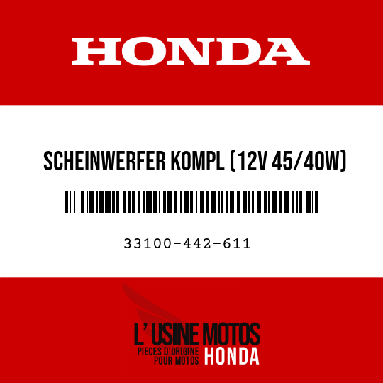 image de 33100-442-611 SCHEINWERFER KOMPL (12V 45/40W)
