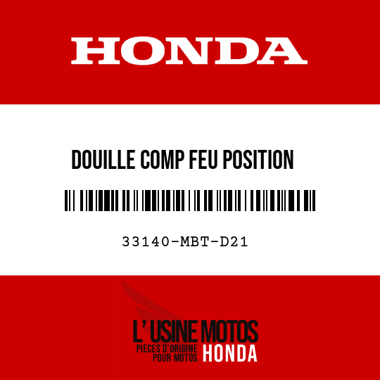 image de 33140-MBT-D21 DOUILLE COMP FEU POSITION