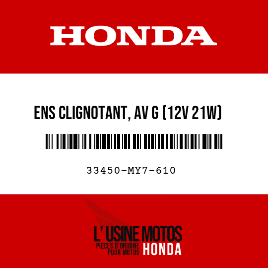 image de 33450-MY7-610 ENS CLIGNOTANT, AV G (12V 21W)