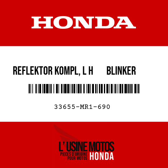 image de 33655-MR1-690 REFLEKTOR KOMPL, L H       BLINKER
