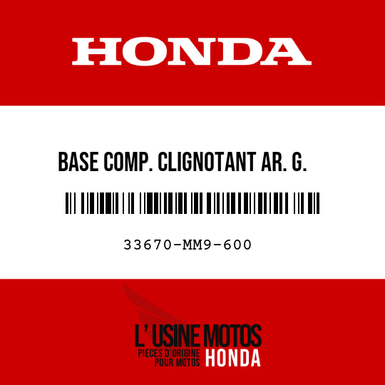 image de 33670-MM9-600 BASE COMP. CLIGNOTANT AR. G.