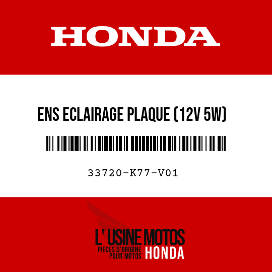image de 33720-K77-V01 ENS ECLAIRAGE PLAQUE (12V 5W)