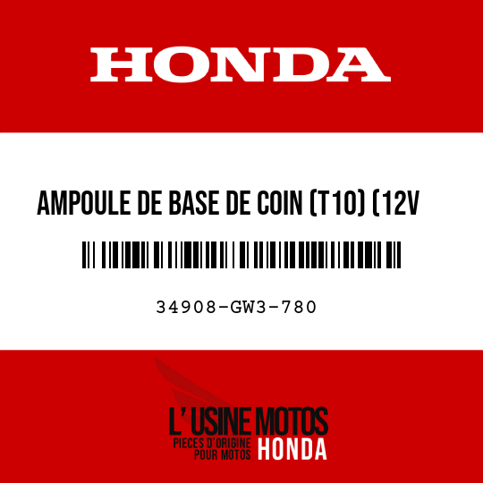 image de 34908-GW3-780 AMPOULE DE BASE DE COIN (T10) (12V 34W)