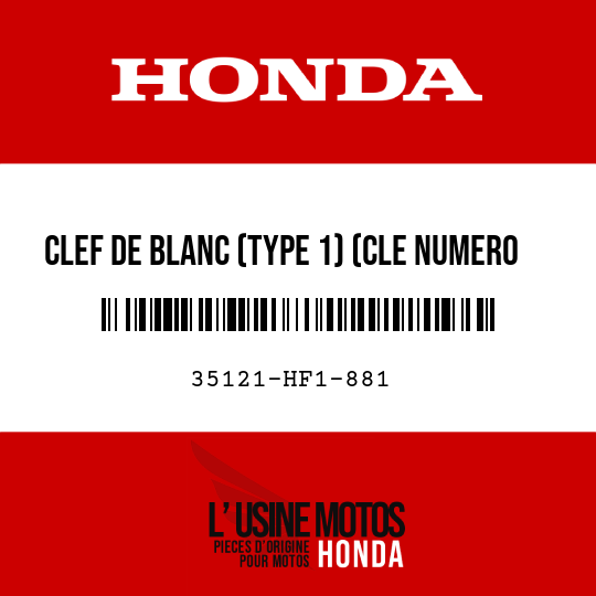 image de 35121-HF1-881 CLEF DE BLANC (TYPE 1) (CLE NUMERO AXX / BXX)