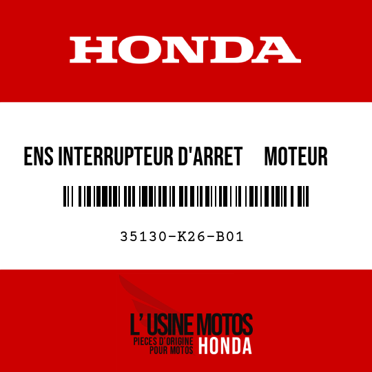 image de 35130-K26-B01 ENS INTERRUPTEUR D'ARRET     MOTEUR