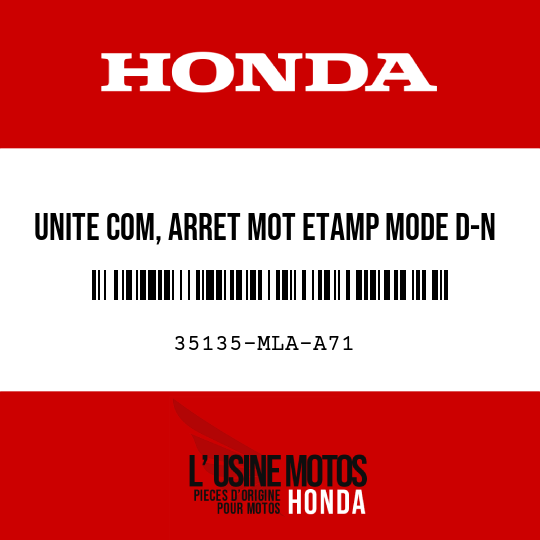 image de 35135-MLA-A71 UNITE COM, ARRET MOT etamp MODE D-N etamp CAPT PRES ATM POIGNEE