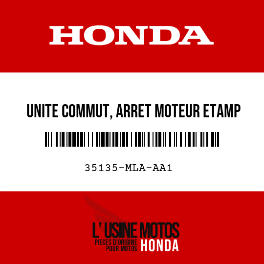 image de 35135-MLA-AA1 UNITE COMMUT, ARRET MOTEUR etamp CAPT PRESSION ATM POIGNEE