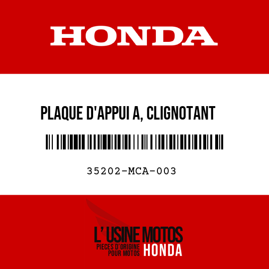 image de 35202-MCA-003 PLAQUE D'APPUI A, CLIGNOTANT