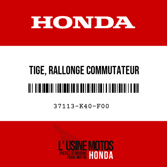 image de 37113-K40-F00 TIGE, RALLONGE COMMUTATEUR