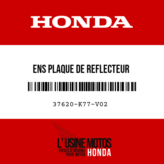 image de 37620-K77-V02 ENS PLAQUE DE REFLECTEUR