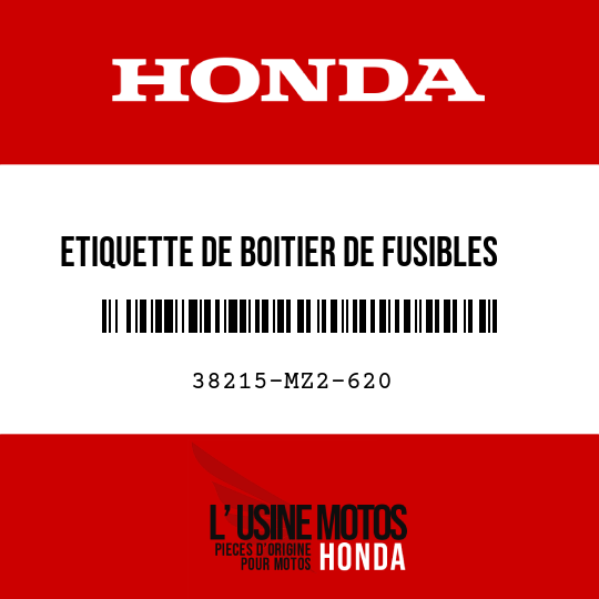 image de 38215-MZ2-620 ETIQUETTE DE BOITIER DE FUSIBLES (FRANCAIS)