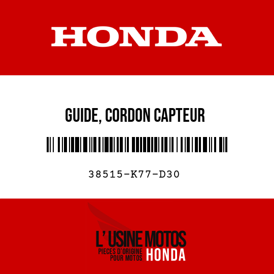 image de 38515-K77-D30 GUIDE, CORDON CAPTEUR