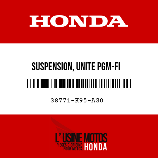 image de 38771-K95-AG0 SUSPENSION, UNITE PGM-FI