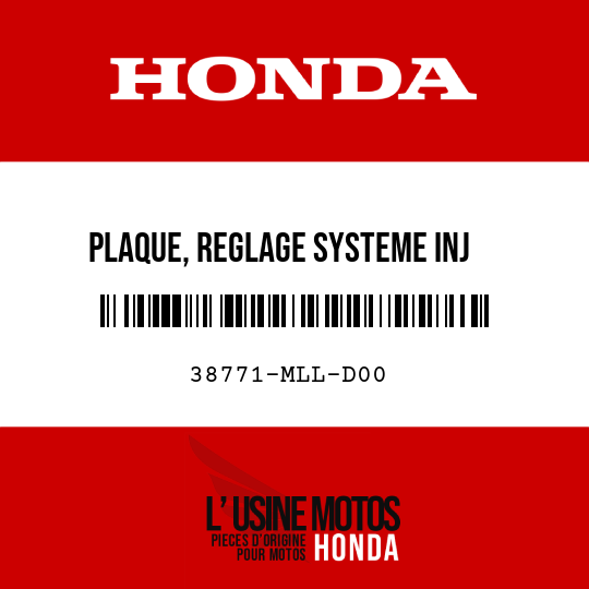 image de 38771-MLL-D00 PLAQUE, REGLAGE SYSTEME INJ  CARBURANT PROGRAMMEE