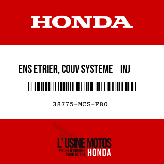 image de 38775-MCS-F80 ENS ETRIER, COUV SYSTEME    INJ CARBURANT PROGRAMMEE