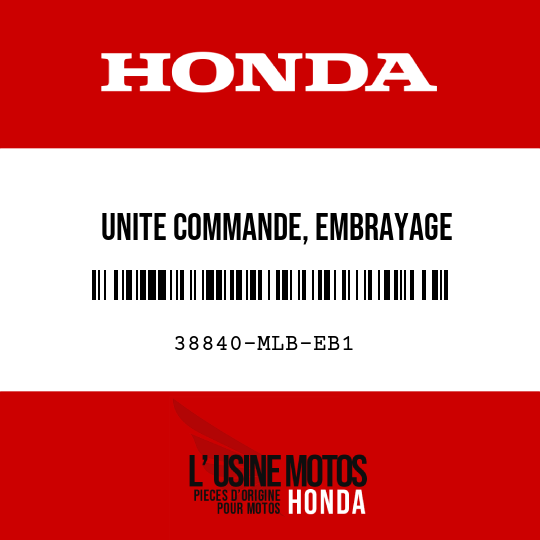 image de 38840-MLB-EB1 UNITE COMMANDE, EMBRAYAGE