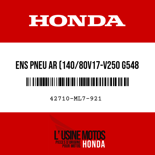 image de 42710-ML7-921 ENS PNEU AR (140/80V17-V250 G548 BS)