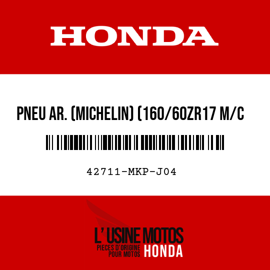 image de 42711-MKP-J04 PNEU AR. (MICHELIN) (160/60ZR17 M/C 69W)