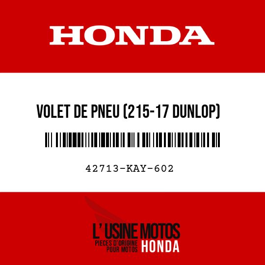 image de 42713-KAY-602 VOLET DE PNEU (215-17 DUNLOP)