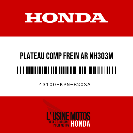image de 43100-KPN-E20ZA PLATEAU COMP FREIN AR NH303M