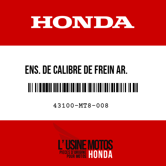 image de 43100-MT8-008 ENS. DE CALIBRE DE FREIN AR. (NISSIN)