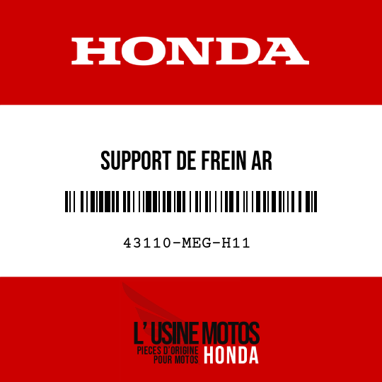 image de 43110-MEG-H11 SUPPORT DE FREIN AR