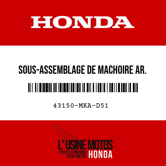 image de 43150-MKA-D51 SOUS-ASSEMBLAGE DE MACHOIRE AR. (NISSIN)