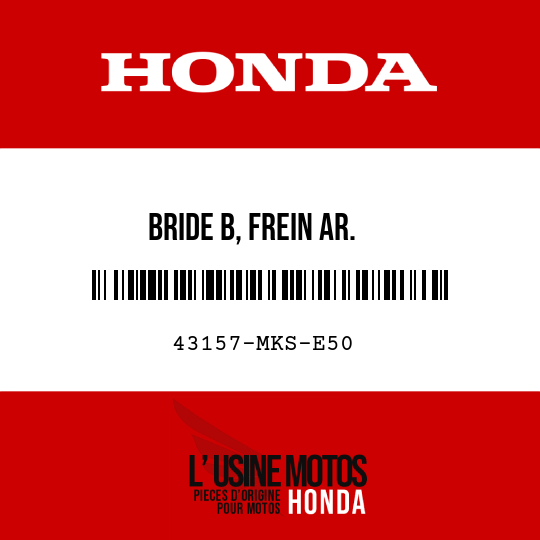 image de 43157-MKS-E50 BRIDE B, FREIN AR.