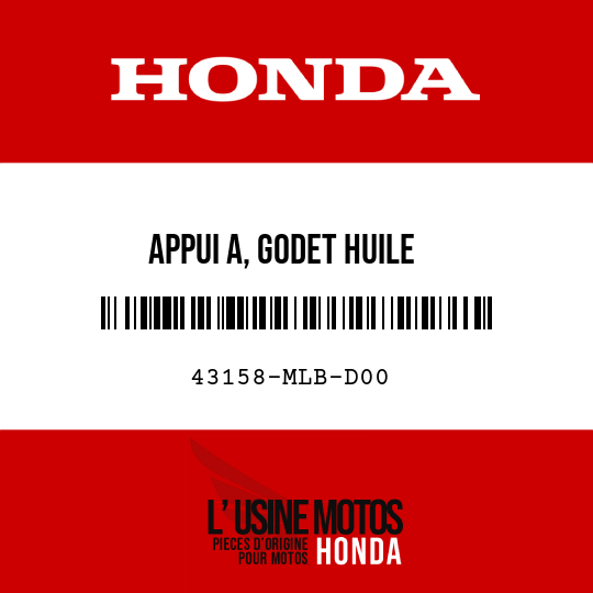image de 43158-MLB-D00 APPUI A, GODET HUILE