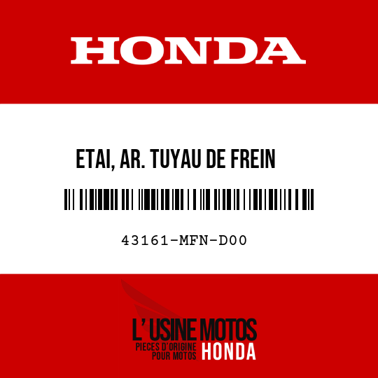 image de 43161-MFN-D00 ETAI, AR. TUYAU DE FREIN