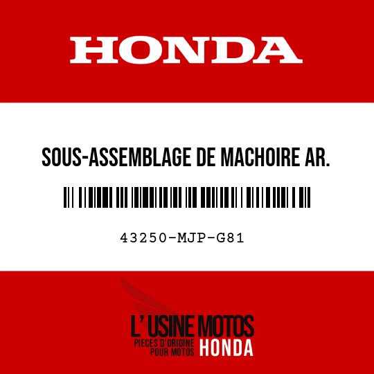 image de 43250-MJP-G81 SOUS-ASSEMBLAGE DE MACHOIRE AR. (NISSIN)