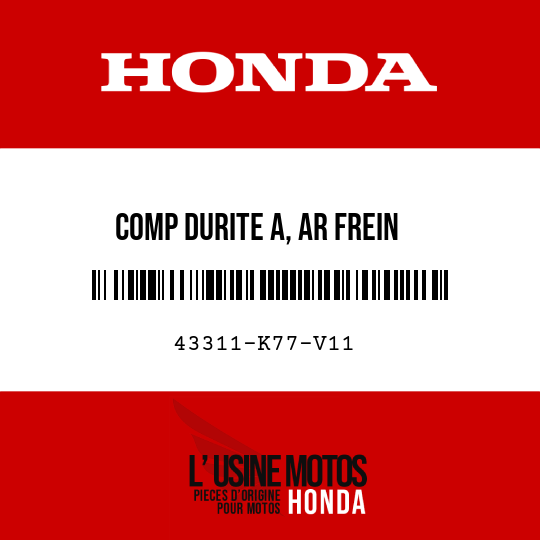 image de 43311-K77-V11 COMP DURITE A, AR FREIN