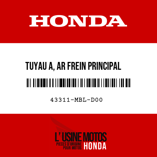 image de 43311-MBL-D00 TUYAU A, AR FREIN PRINCIPAL