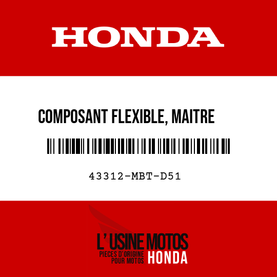 image de 43312-MBT-D51 COMPOSANT FLEXIBLE, MAITRE    CYLINDRE AR