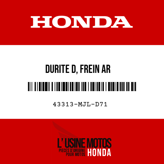 image de 43313-MJL-D71 DURITE D, FREIN AR