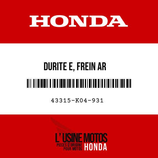 image de 43315-K04-931 DURITE E, FREIN AR