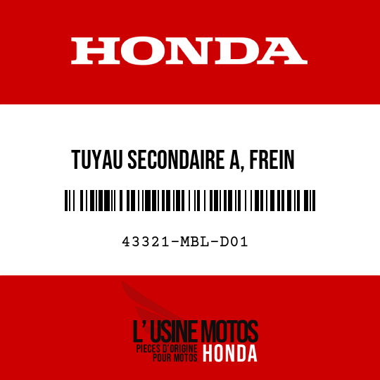 image de 43321-MBL-D01 TUYAU SECONDAIRE A, FREIN