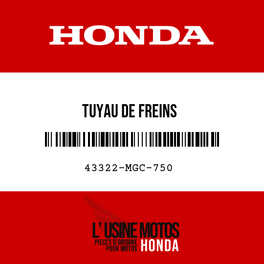 image de 43322-MGC-750 TUYAU DE FREINS