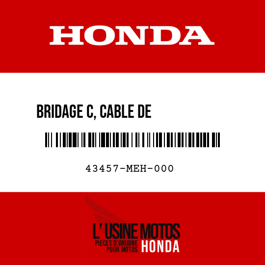 image de 43457-MEH-000 BRIDAGE C, CABLE DE           DISPOSITIF DE STATIONNEMENT