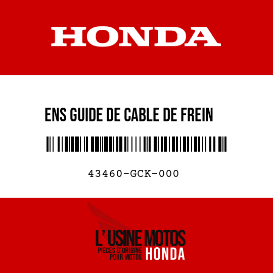 image de 43460-GCK-000 ENS GUIDE DE CABLE DE FREIN