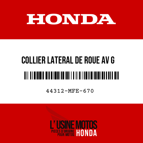 image de 44312-MFE-670 COLLIER LATERAL DE ROUE AV G