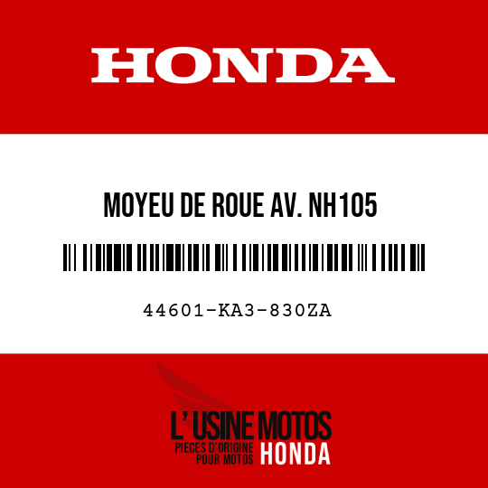 image de 44601-KA3-830ZA MOYEU DE ROUE AV. NH105 