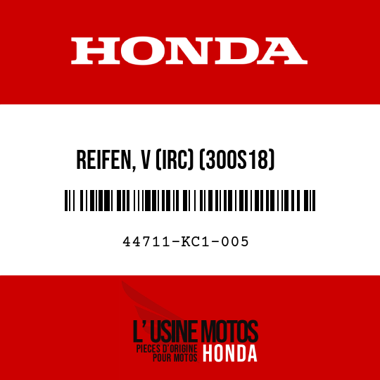 image de 44711-KC1-005 REIFEN, V (IRC) (300S18)