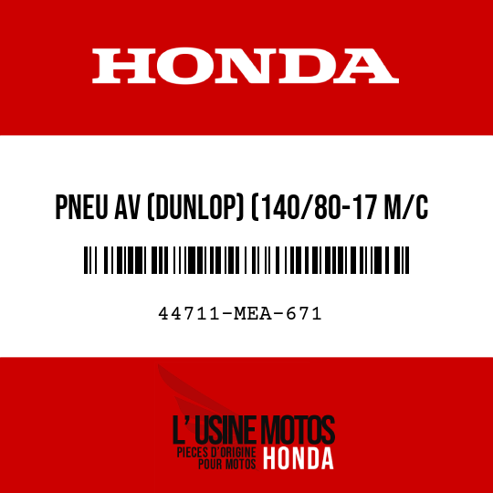 image de 44711-MEA-671 PNEU AV (DUNLOP) (140/80-17 M/C 69H)
